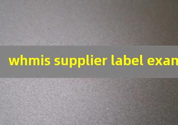  whmis supplier label example